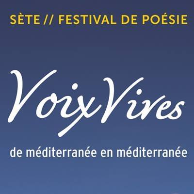Festival Voix Vives Sète poésie